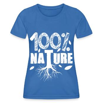 100 % Nature ! Protéger et aimer la nature - T-shirt sport Femme - bleu roi - Devant - AI Model Female 172 light (172cm)