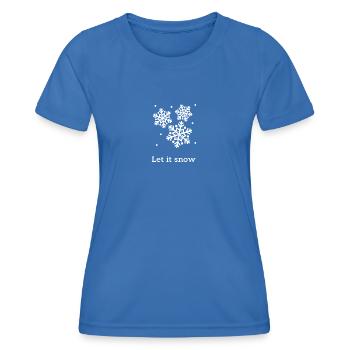 Let it snow - Frauen Funktions-T-Shirt - Königsblau - Vorne - AI Model Female 172 light (172cm)
