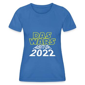 Das wars Abitur 2022 Gymasium Prüfung Abschluss - Frauen Funktions-T-Shirt - Königsblau - Vorne - AI Model Female 172 light (172cm)