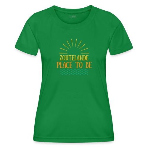 Zoutelande - Place To Be - Frauen Funktions-T-Shirt