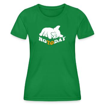 Bulldogge Not Today - Frauen Funktions-T-Shirt - Kelly Green - Vorne - AI Model Female 172 dark (172cm)