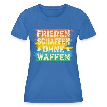 Frieden Schaffen ohne Waffen, Freiheit retro - Frauen Funktions-T-Shirt - Königsblau - Vorne - AI Model Female 172 light (172cm)
