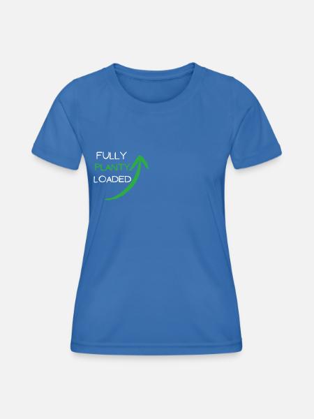 fully planty loaded - Frauen Funktions-T-Shirt - Königsblau