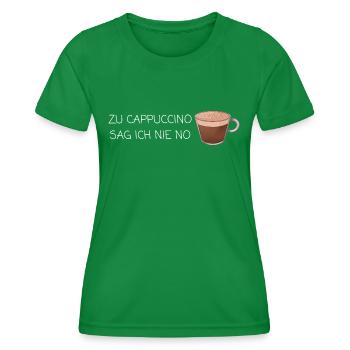 Zu Cappuccino sag ich nie no - Frauen Funktions-T-Shirt - Kelly Green - Vorne - AI Model Female 172 dark (172cm)