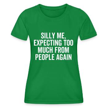 Idiot que j’attende trop des gens à nouveau - T-shirt sport Femme - vert - Devant - AI Model Female 172 dark (172cm)