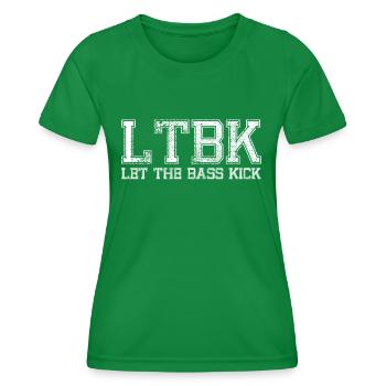 LASS DEN BASS KICKEN - Frauen Funktions-T-Shirt - Kelly Green - Vorne - AI Model Female 172 dark (172cm)