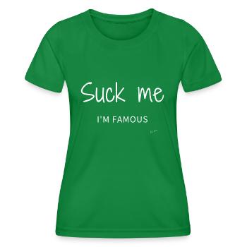 Suck me I'm famous Blanc - T-shirt sport Femme - vert - Devant - AI Model Female 172 dark (172cm)