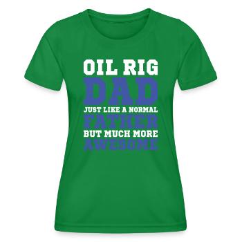 Oil rig oil gas worker drilling oil platform father - Women's Functional T-Shirt - kelly green - Front - AI Model Female 172 dark (172cm)