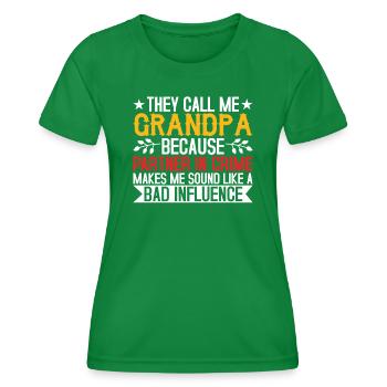 Grand-père la mauvaise influence - T-shirt sport Femme - vert - Devant - AI Model Female 172 dark (172cm)