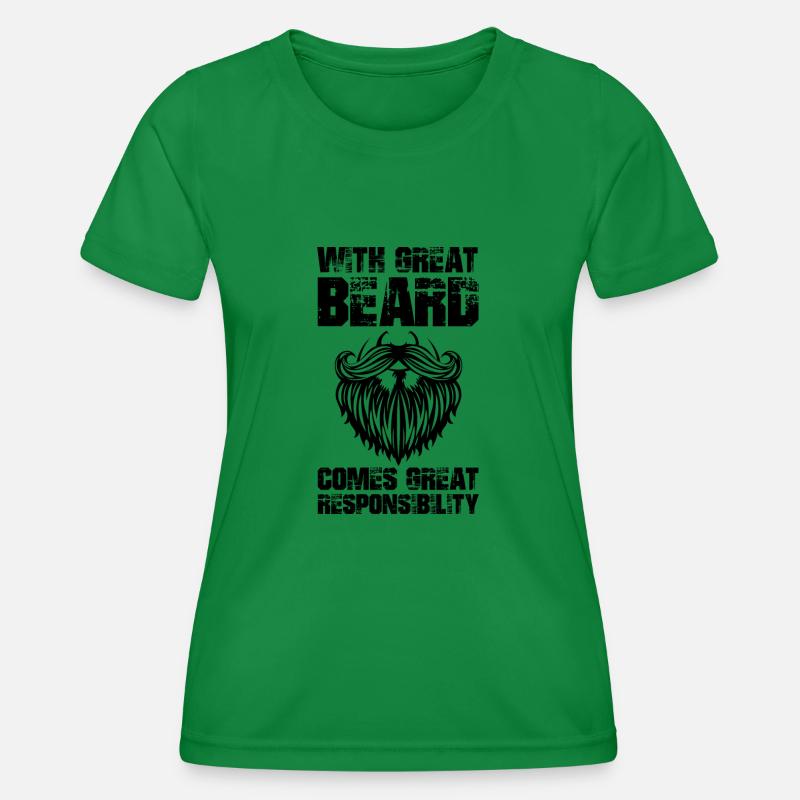 With great beard comes great responsibility - Women's Functional T-Shirt - kelly green