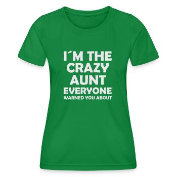 Je suis la tante folle dont tout le monde vous a mis en garde - T-shirt sport Femme - vert - Devant - AI Model Female 172 dark (172cm)