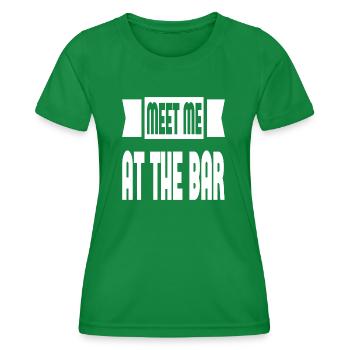 Meet Me At The Bar - Women's Functional T-Shirt - kelly green - Front - AI Model Female 172 dark (172cm)