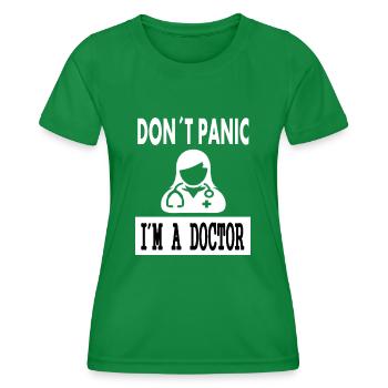Pas de panique, je suis médecin, je suis médecin, cadeau - T-shirt sport Femme - vert - Devant - AI Model Female 172 dark (172cm)