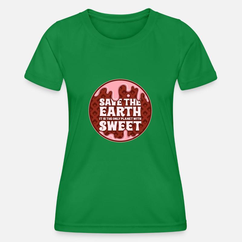 Save the earth, sweets! - Women's Functional T-Shirt - kelly green