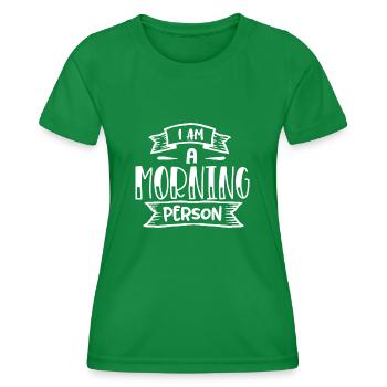 Je suis une personne du matin - T-shirt sport Femme - vert - Devant - AI Model Female 172 dark (172cm)