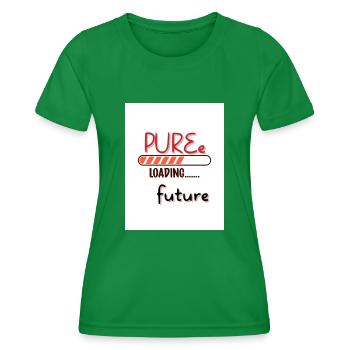 Zukunft pur. Genuss pur. - Frauen Funktions-T-Shirt - Kelly Green - Vorne - AI Model Female 172 dark (172cm)