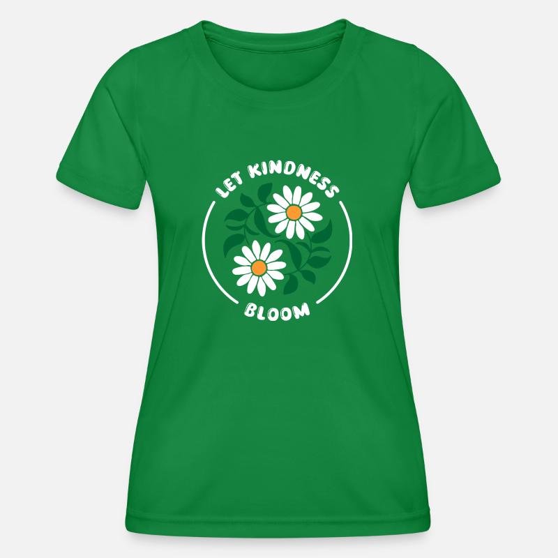 Flowers and kindness - Women's Functional T-Shirt - kelly green