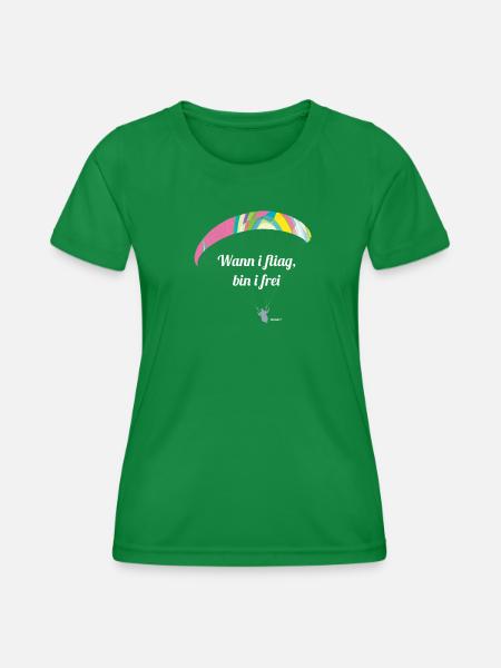 Wann i fliag Damen weiß - Frauen Funktions-T-Shirt - Kelly Green