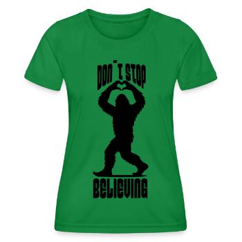 Don ́t stop Believe - design amusant de Bigfoot - T-shirt sport Femme - vert - Devant - AI Model Female 172 dark (172cm)