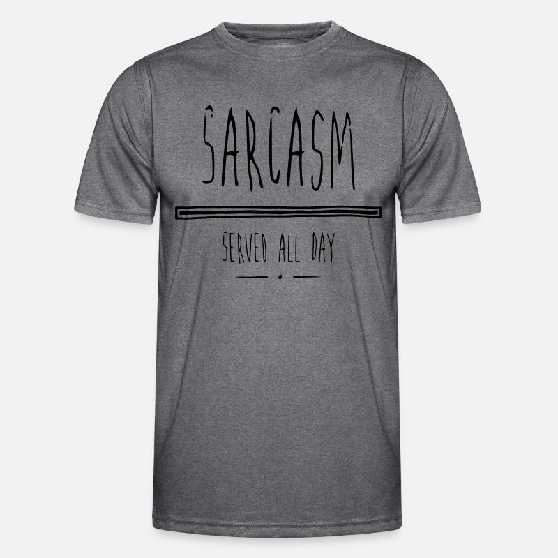 Sarcasm Men's Functional T-Shirt