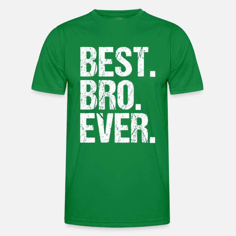 Best Bro Ever Männer Funktions-T-Shirt