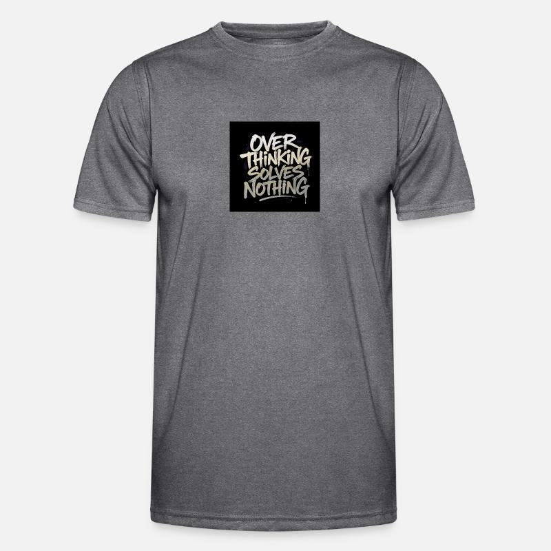 Overthinking solves nothing - Graffity Style - Männer Funktions-T-Shirt - dunkle Melange 