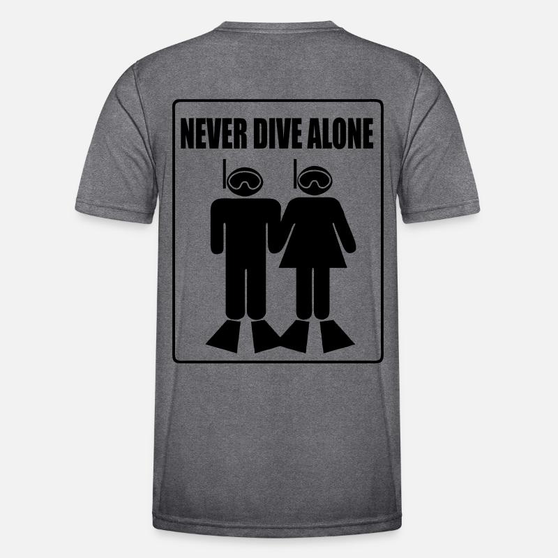 Never Dive Alone T-shirt sport Homme