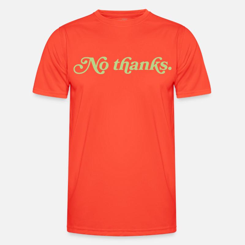 No thanks – Minimalistisches Statement Männer Funktions-T-Shirt