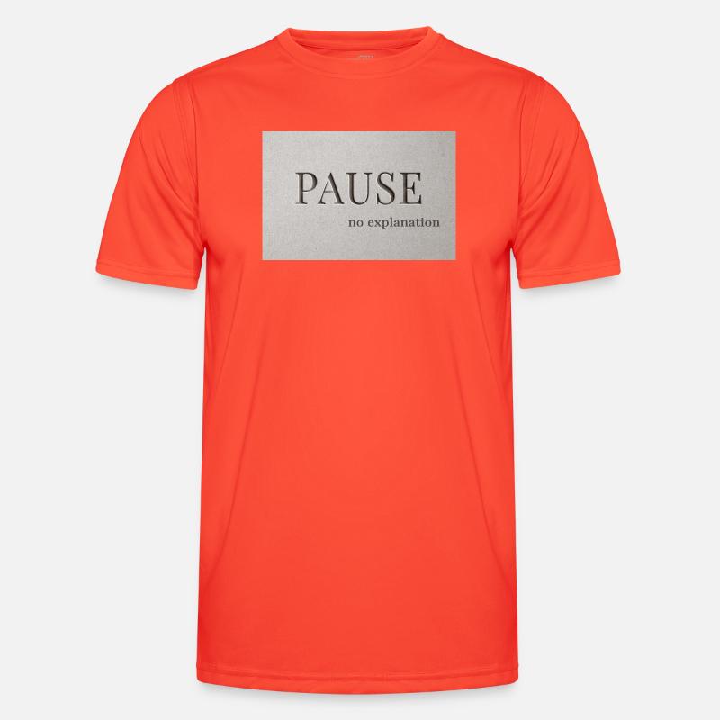 PAUSE – pas d’explication T-shirt sport Homme