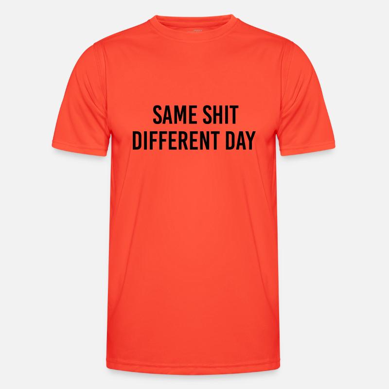 Same Shit different day - Männer Funktions-T-Shirt - Grenadine
