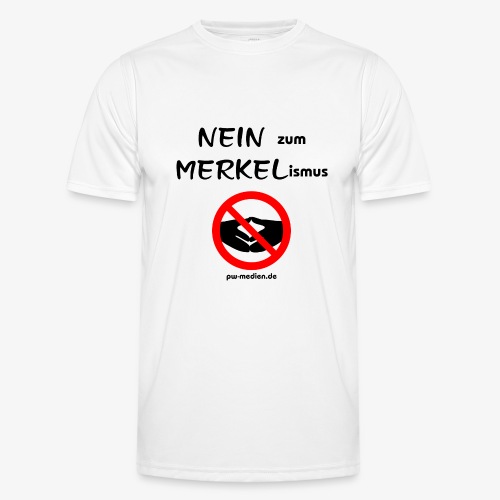 NEIN zum MERKELismus - Männer Funktions-T-Shirt
