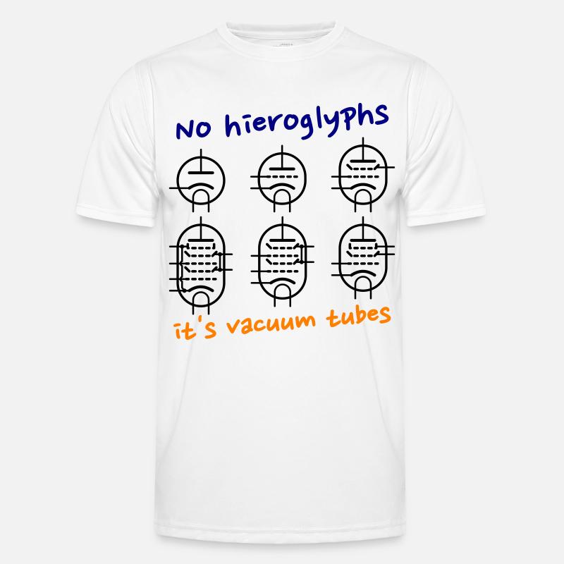 No hieroglyphs, it's vacuum tubes - Männer Funktions-T-Shirt - Weiß