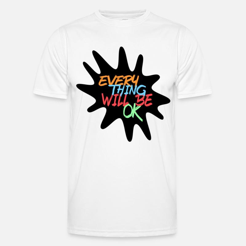 Alles wird gut! Alles wird gut # - Männer Funktions-T-Shirt - Weiß