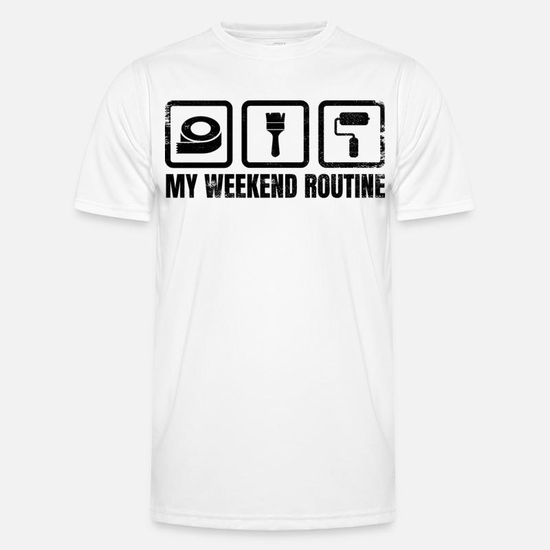 Painter Weekend Routine - Men's Functional T-Shirt - white