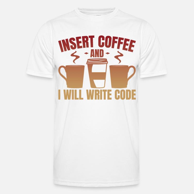 Kaffee einwerfen und Code schreiben Männer Funktions-T-Shirt