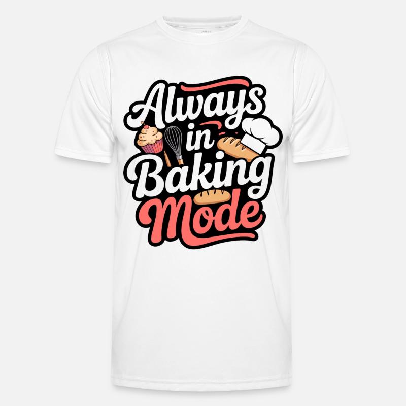 Backmodus Immer Backen Männer Funktions-T-Shirt