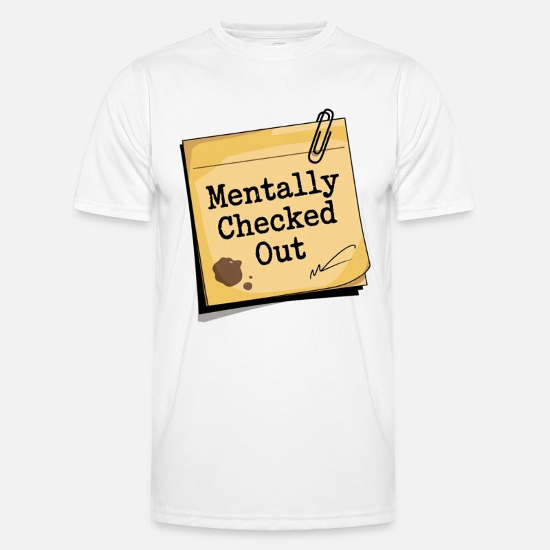 Mentally Turned Off Note Men's Functional T-Shirt