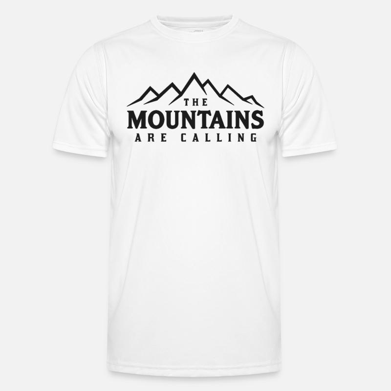 THE MOUNTAINS ARE CALLING Saying Statement Men's Functional T-Shirt