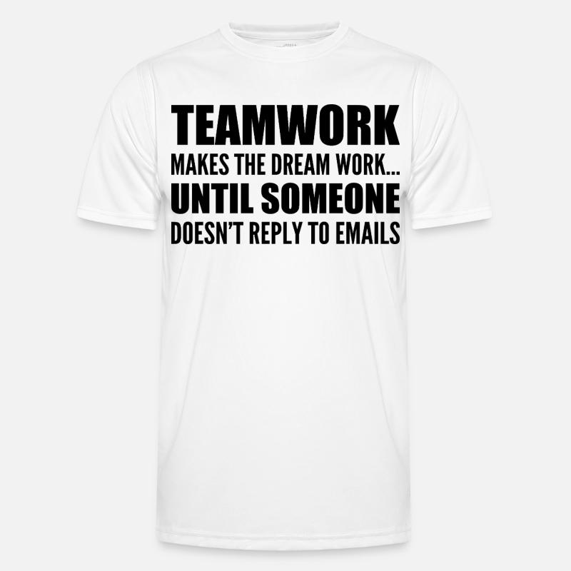 Teamwork... without email response Men's Functional T-Shirt