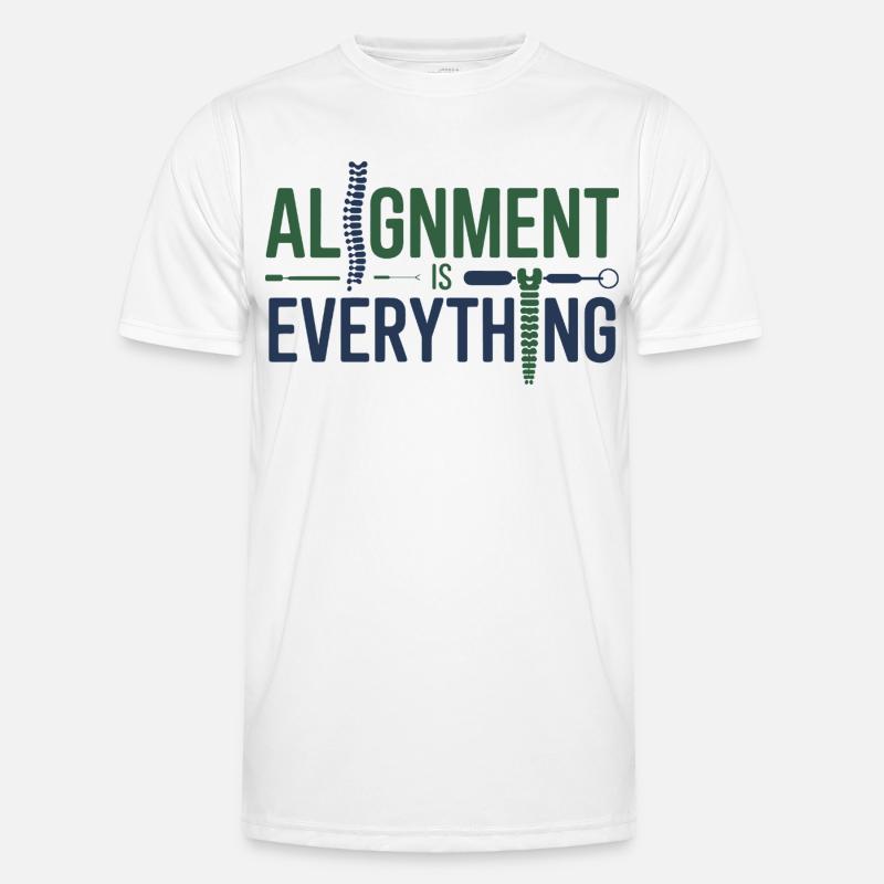 Chiropractor Alignment Is Everything Professional  - Men's Functional T-Shirt - white