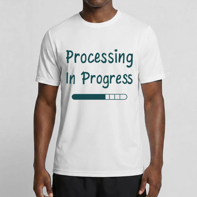 Processing In Progress Loading Bar Statement Men's Functional T-Shirt