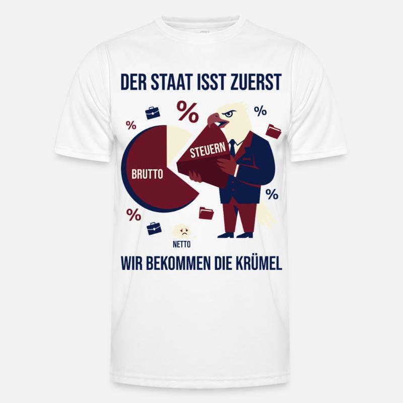 The state eats first - Men's Functional T-Shirt - white