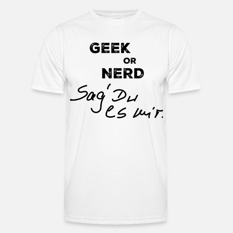 Geek oder Nerd - Männer Funktions-T-Shirt - Weiß