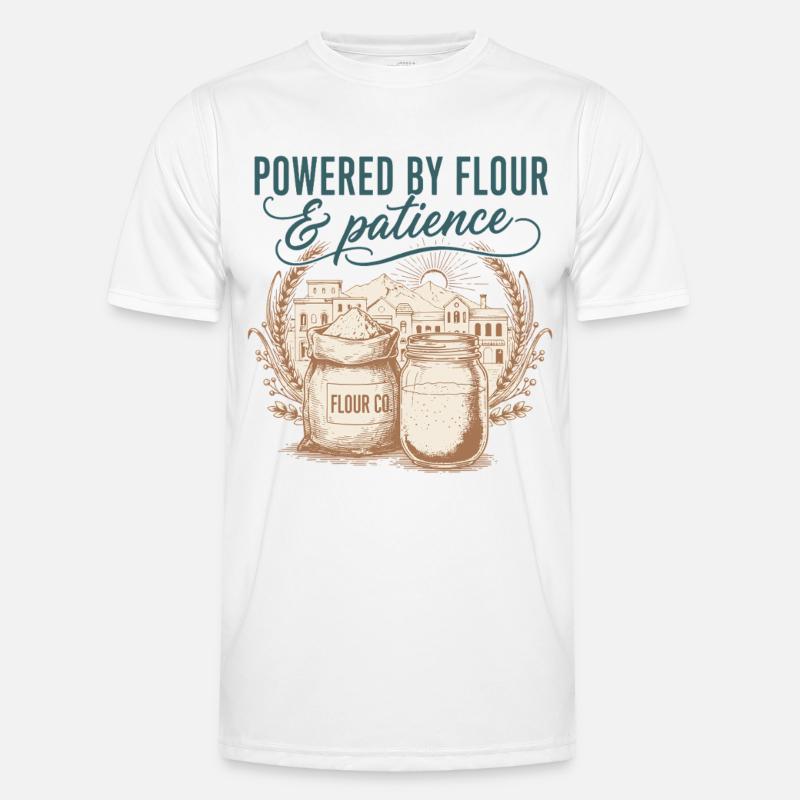 Sourdough Bread Baking Powered By Flour - Men's Functional T-Shirt - white