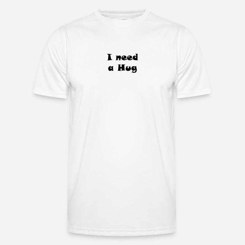 Need a hug Men's Functional T-Shirt