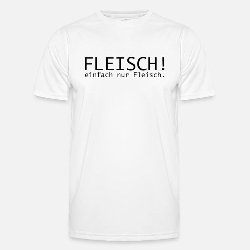 Fleisch! einfach nur Fleisch. Männer Funktions-T-Shirt