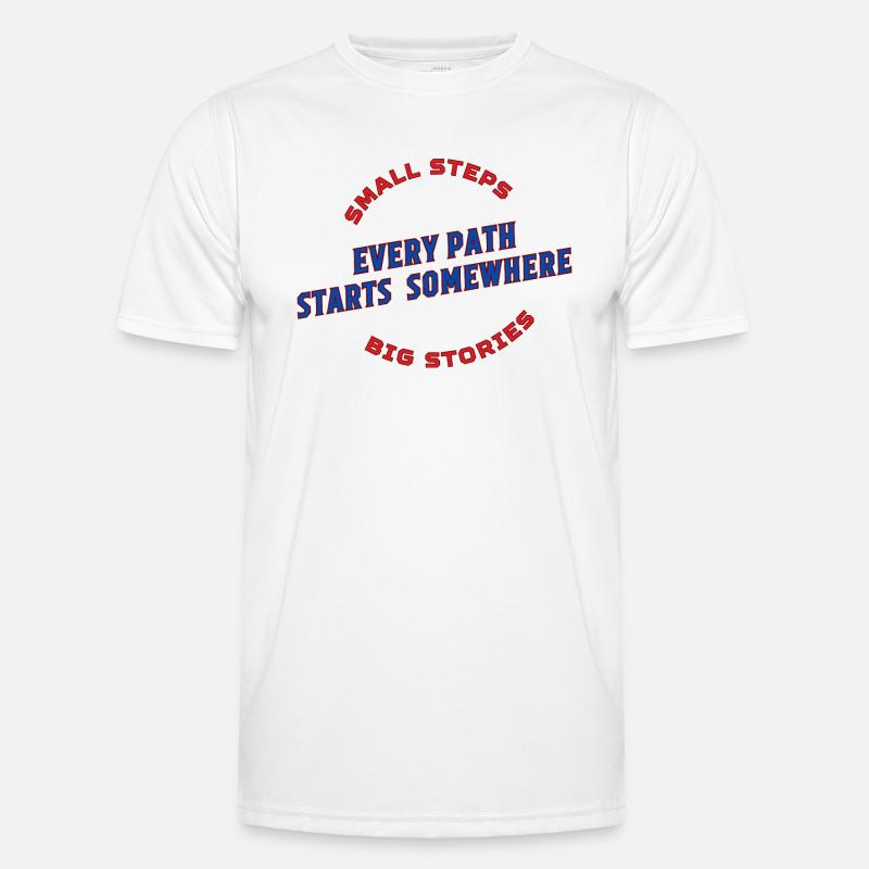 Every Path Starts Somewhere Men's Functional T-Shirt