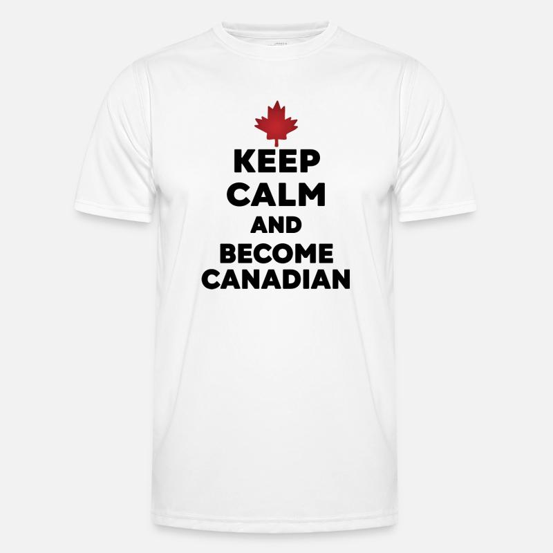 Keep Calm Werde Kanadier - Männer Funktions-T-Shirt - Weiß