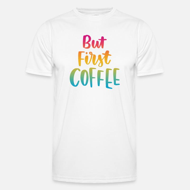 Aber erster Kaffee Männer Funktions-T-Shirt