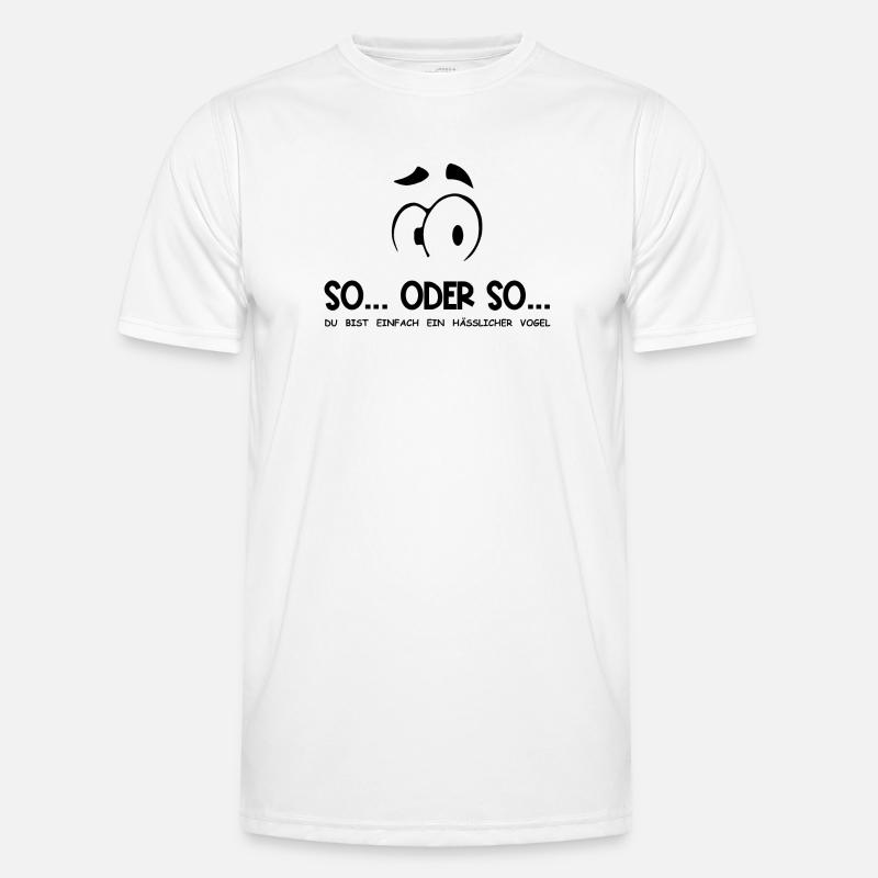So...Oder So: Hässlicher Vogel - Schwarz Männer Funktions-T-Shirt